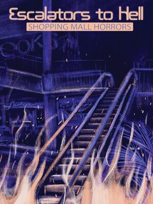 cover image of Escalators to Hell